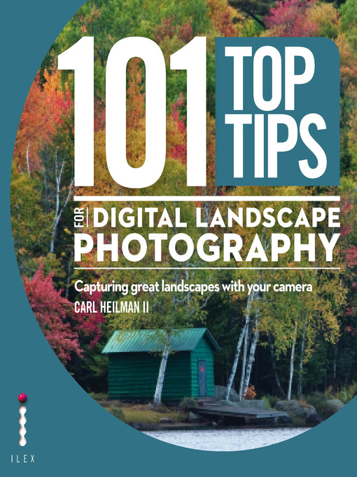 Cover image for 101 Top Tips for Digital Landscape Photography